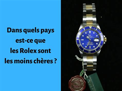 rolex moins cher en espagne|Dans quels pays est.